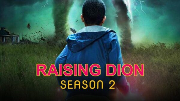 ‘Raising Dion’ Season 2 Netflix: Everything We Know So Far