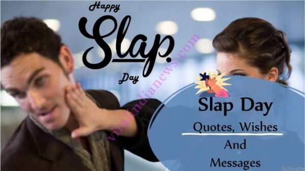 Slap Day Quotes, Wishes And Messages